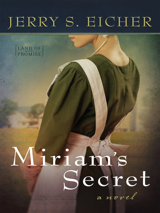 Title details for Miriam's Secret by Jerry S. Eicher - Available